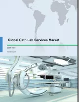Global Cath Lab Services Market 2017-2021